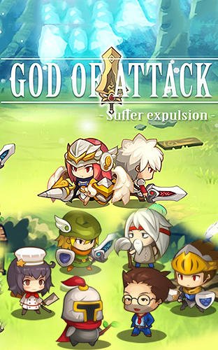 game pic for God of attack: Suffer expulsion